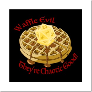 Waffle Evil Posters and Art